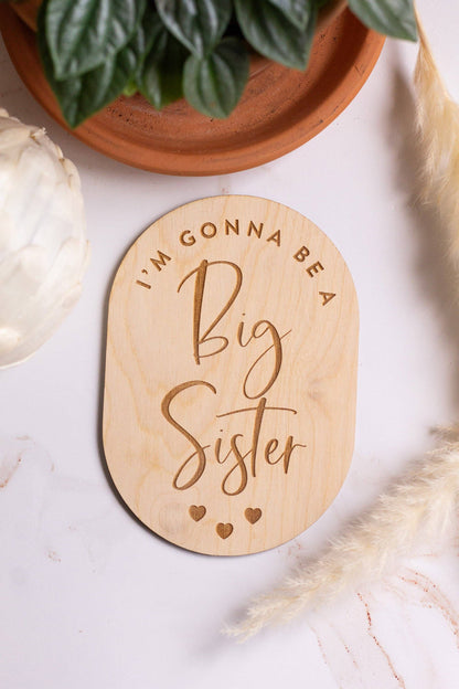 "I'm Gonna Be a Big Sister" Pregnancy Announcement Sign