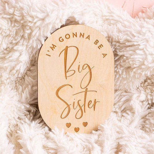 "I'm Gonna Be a Big Sister" Pregnancy Announcement Sign